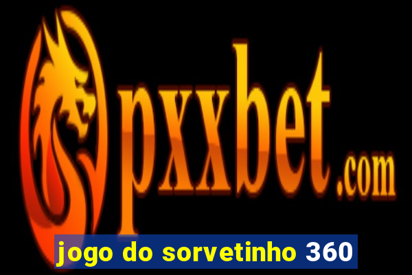 jogo do sorvetinho 360